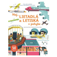 Naj... lietadlá a letiská v pohybe - Sophie Bordet-Petillon, Marc-Étienne Peintre (ilustrácie) -