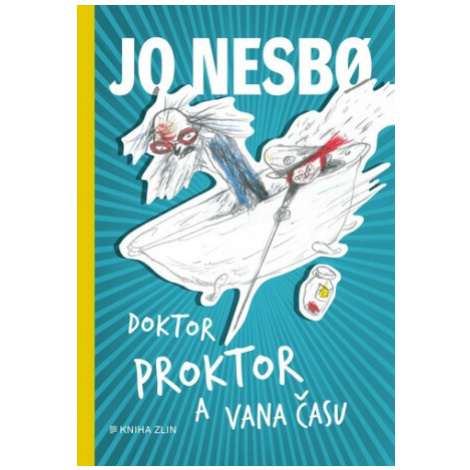 Doktor Proktor a vana času - Jo Nesbø Kniha Zlín