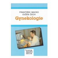 Gynekologie pro SZŠ - Macků, Čech