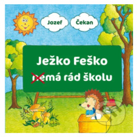 Ježko Feško nemá rád školu - Jozef Čekan - kniha z kategorie Pohádky