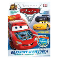 Autá 3: Obrazový sprievodca (zábavné fakty, super postavy, úžasné miesta) - kniha z kategorie Be