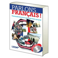 Parlons francais - Francouzská konverzace pro střední školy a pro praxi + 1CD