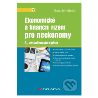 Ekonomické a finanční řízení pro neekonomy (3., aktualizované vydání) - kniha z kategorie Finanč