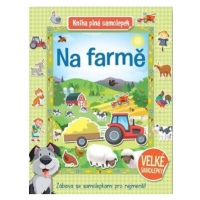 Na farmě - Kniha plná samolepek