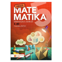 Hravá matematika 5 - učebnice 1.díl TAKTIK International, s.r.o