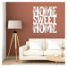 Dřevěná 3D nálepka na zeď - Home Sweet Home