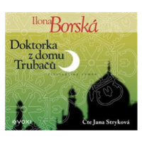 Doktorka z domu Trubačů - Ilona Borská