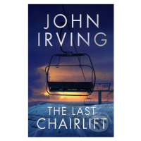 The Last Chairlift - John Irving - kniha z kategorie Beletrie pro děti