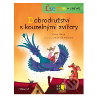 Čteme s radostí: Dobrodružství s kouzelnými zvířaty - kniha z kategorie Pohádky