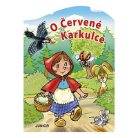 O Červené Karkulce - leporelo Nakladatelství JUNIOR s. r. o.