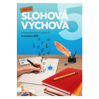 Hravá slohová výchova 5 - pracovní sešit