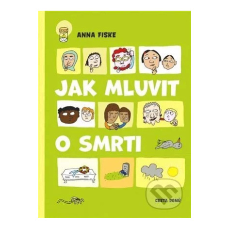 Jak mluvit o smrti - Anna Fiske - kniha z kategorie Naučné knihy Cesta domů