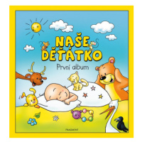 Naše děťátko – První album Fragment