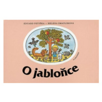 O jabloňce - Helena Zmatlíková, Eduard Petiška