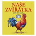 Naše zvířátka - Jan Henke