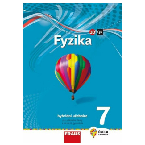 Fyzika 7 - nová generace, Hybridní učebnice - Miroslav Randa Fraus