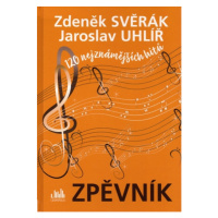 Publikace Zpěvník - Zdeněk Svěrák a Jaroslav Uhlíř