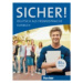 Sicher! B1+: Kursbuch - Susanne Schwalb, Michaela Perlmann-Balme
