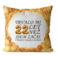 Impar polštář Trvalo mi 22 let