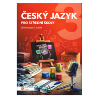 Český jazyk 3 pro SŠ - učebnice