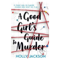 A Good Girl's Guide to Murder - Holly Jackson - kniha z kategorie Beletrie pro děti