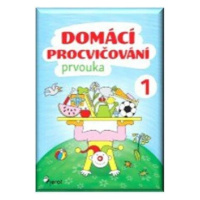 Domácí procvičování - Prvouka 1. ročník - Iva Nováková