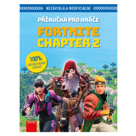 Fortnite Chapter 2: Příručka pro hráče Computer Press