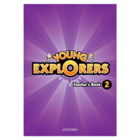 Young Explorers 2 Teacher´s Book Oxford University Press