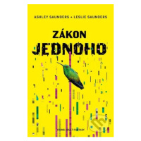 Zákon jednoho - Leslie Saunders, Ashley Saunders - kniha z kategorie Beletrie pro děti