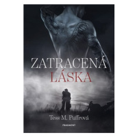 Zatracená láska | Tess M. Puffrová