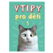 Vtipy pro děti 5