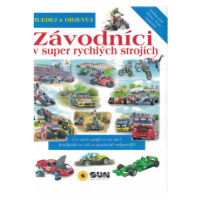 Hledej a objevuj závodníci v superrychlých strojích