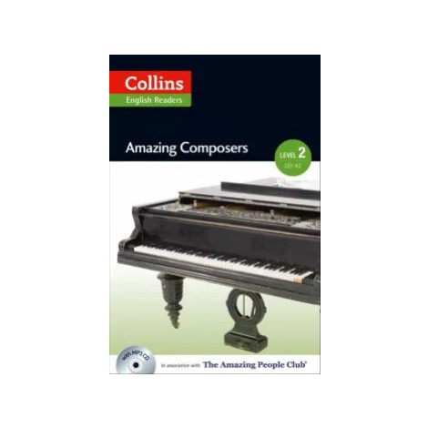 Collins English Readers 2 - Amazing Composers with CD - Anna Trewin
