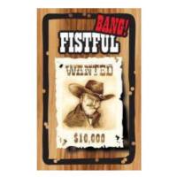 Fistful - rozšíření Bang