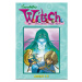 W.I.T.C.H. Komiks 4-6 - Elisabetta Gnone, Francesco Artibani