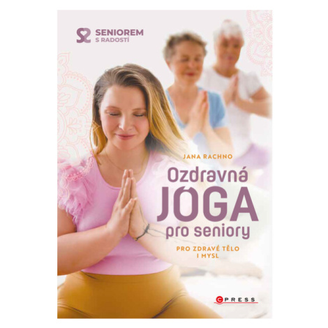 Ozdravná jóga pro seniory