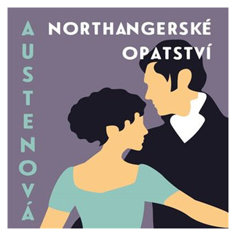 Northangerské opatství (audiokniha - čte Klára Oltová Sedláčková) - Jane Austenová Tympanum