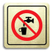 Accept Piktogram "zákaz pití vody" (80 × 80 mm) (zlatá tabulka - barevný tisk)