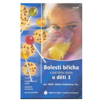 Bolesti břicha a jiné břišní obtíže u dětí - Miloše Sedláčková - e-kniha