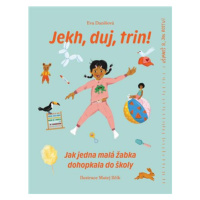 Jekh, duj, trin! - Eva Danišová