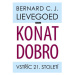 Konat dobro - Vstříc 21. století