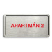 Accept Piktogram "APARTMÁN 2" (160 × 80 mm) (stříbrná tabulka - barevný tisk)