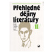 Přehledné dějiny literatury II - Bohuš Balajka