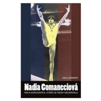 Nadia Comaneciová - Lola Lafonová