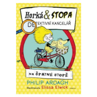 Horká & Stopa (2) - Na špatné stopě - Philip Ardagh