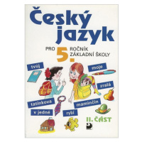 Český jazyk 5. r. ZŠ - učebnice 2. část - Ludmila Konopková, Věra Tenčlová