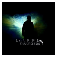 Lety Mimo: Civilizace 3000 - CD