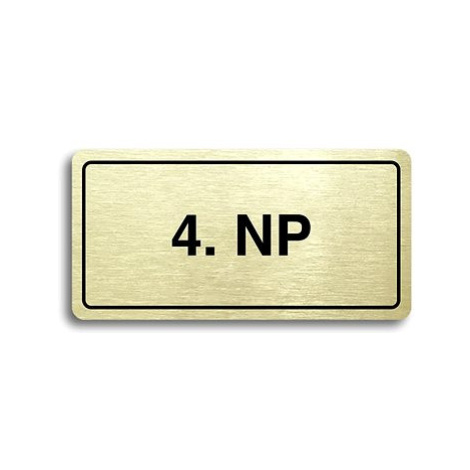 Accept Piktogram "4. NP" (160 × 80 mm) (zlatá tabulka - černý tisk)