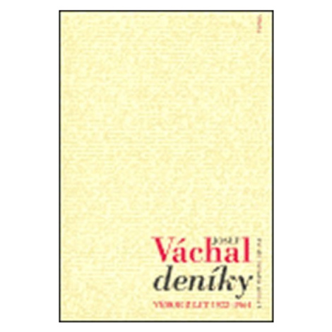 Deníky - Výbor z let 1922-1964 - Josef Váchal Paseka