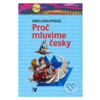 Proč mluvíme česky - Daniela Krolupperová - kniha z kategorie Pro děti